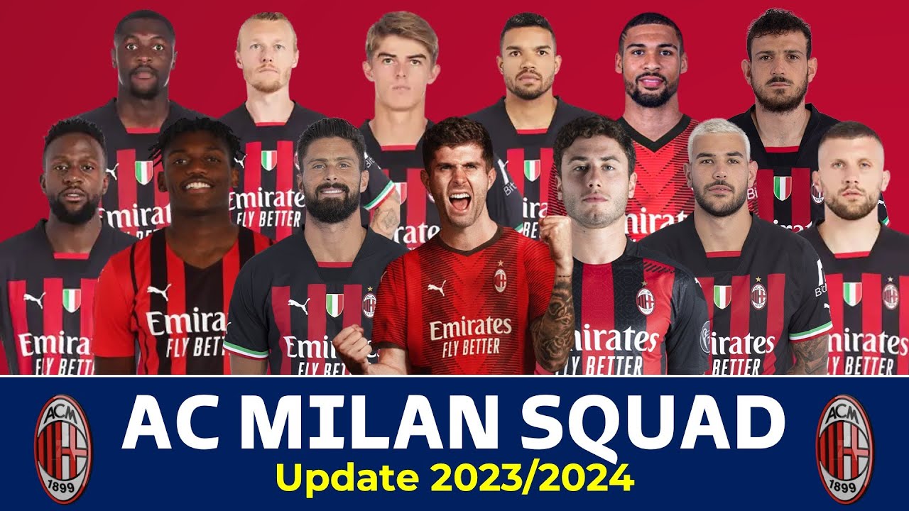 Danh Sách Cầu Thủ AC Milan 2023 Đội Ngũ Ngôi Sao Đầy Tiềm Năng